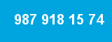 987 918 15 74